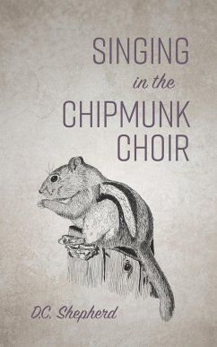 Singing In The Chipmunk Choir - Shepherd, Dc