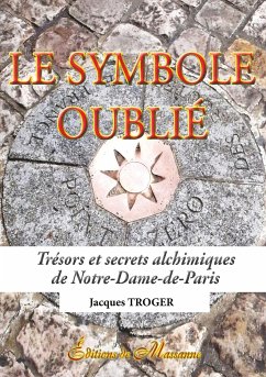 Le symbole oublié - Troger, Jacques