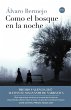 Como el bosque en la noche - Bild 1
