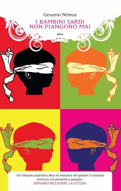 I bambini sardi non piangono mai - Némus, Gesuino