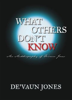 What Others Don't Know - Jones, de'Vaun