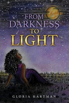 From Darkness to Light - Hartman, Gloria