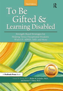 To Be Gifted and Learning Disabled - Baum, Susan M.; Schader, Robin M.; Owen, Steven V.