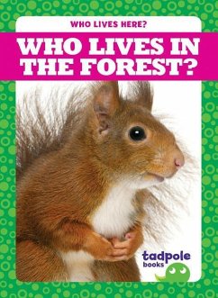 Who Lives in the Forest? - VanVoorst, Jennifer Fretland