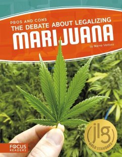The Debate about Legalizing Marijuana - Ventura, Marne