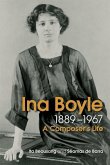 The Life and Music of Ina Boyle The Life and Music of Ina Boyle