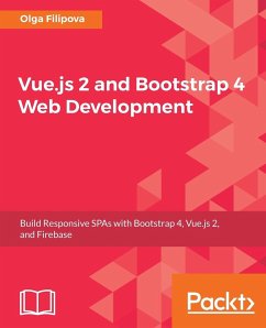 Vue.js 2 and BootStrap 4 Web Development - Filipova, Olga