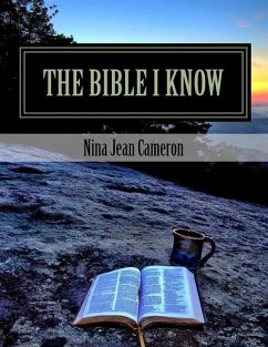 The Bible I Know: A Handbook for Life - Cameron, Nina Jean