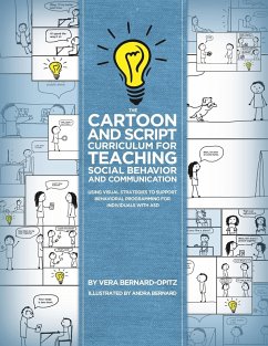 The Cartoon and Script Curriculum for Teaching Social Behavior and Communication - Bernard-Opitz, Vera