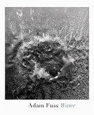 Adam Fuss: Water Adam Fuss: Water