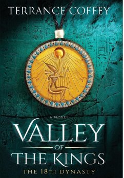 Valley of the Kings - Coffey, Terrance