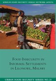 Food Insecurity in Informal Settlements in Lilongwe Malawi