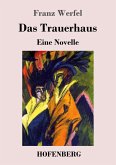 Das Trauerhaus Das Trauerhaus