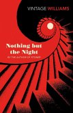Nothing But the Night (eBook, ePUB)