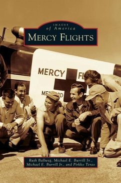 Mercy Flights - Ballweg, Ruth; Mpa