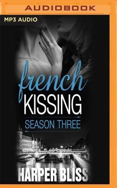 French Kissing, Season Three - Bliss, Harper