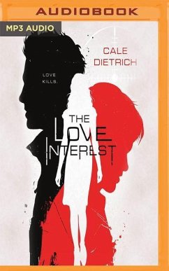 The Love Interest - Dietrich, Cale