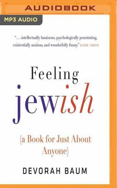 Feeling Jewish: (A Book for Just about Anyone) - Baum, Devorah