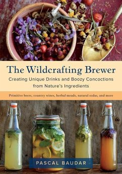 The Wildcrafting Brewer - Baudar, Pascal