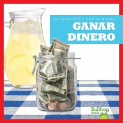 Ganar Dinero (Earning Money) - Higgins, Nadia