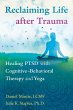 Reclaiming Life after Trauma - Bild 1