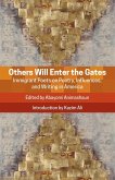 Others Will Enter the Gates