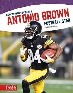 Antonio Brown - Monnig, Alex