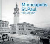 Minneapolis-St.Paul Then and Now(r)