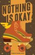 Nothing Is Okay - Bild 1