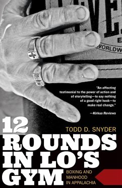 12 Rounds in Lo's Gym - Snyder, Todd