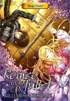 Manga Classics Romeo and Juliet - Shakespeare, William; Chan, Crystal