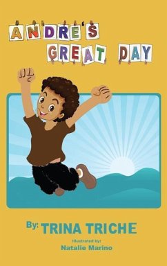 Andre's Great Day - Triche, Trina