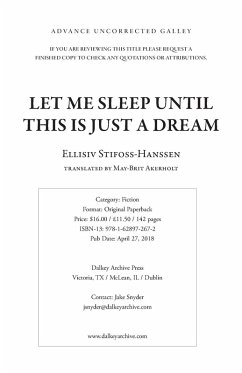 Let Me Sleep Until This Is Just a Dream - Stifoss-Hanssen, Ellisiv