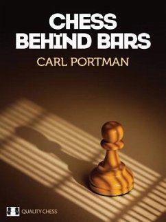 Chess Behind Bars - Portman, Carl