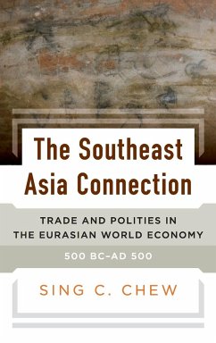 The Southeast Asia Connection - Chew, Sing C.