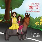 The Planet Mirth Adventures One