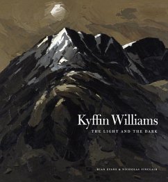 Kyffin Williams: The Light and the Dark - Evans, Rian; Sinclair, Nicholas