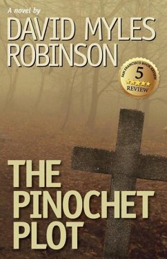 The Pinochet Plot - Robinson, David Myles