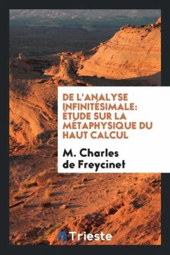 De L'analyse Infinitésimale - de Freycinet, M. Charles