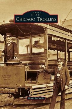 Chicago Trolleys - Sadowski, David