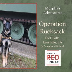 Operation Rucksack: Fort Polk, Leesville, LA