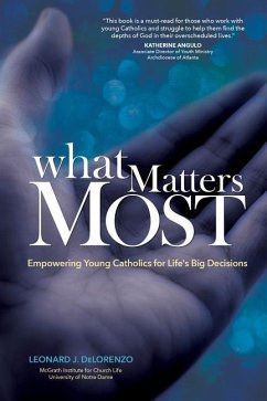 What Matters Most - Delorenzo, Leonard J