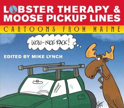 Lobster Therapy & Moose Pick-Up Lines - Pert, Jeff; Jacobson, David; Woodman, Bill; Lynch, Mike; Klossner, John