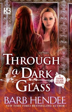 Through a Dark Glass - Hendee, Barb