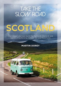 Take the Slow Road: Scotland - Dorey, Martin