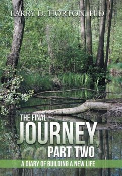 The Final Journey, Part Two - Horton, Larry D.