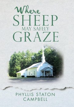 Where Sheep May Safely Graze - Campbell, Phyllis Staton