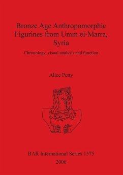 Bronze Age Anthropomorphic Figurines from Umm el-Marra, Syria - Petty, Alice