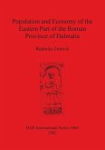 Population and Economy of the Eastern Part of the Roman Province of Dalmatia