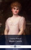 Delphi Complete Works of Marie Corelli (Illustrated) (eBook, ePUB)